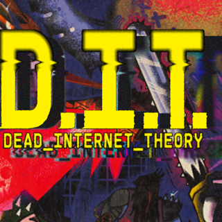 Dead Internet Theory Digital Zine