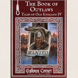 The Book of Outlaws (Gallows Corner Zine 4)