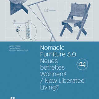 Nomadic Furniture 3.0. New Liberated Living?