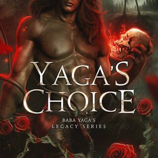 Hardback copy of Yaga's Choice