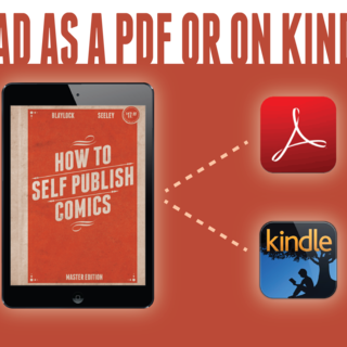 How To Self-Publish Comics...Not Just Create Them: Master Edition E-Book