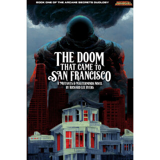 The Doom that Came to San Francisco (fiction novel)