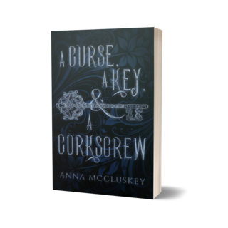 A Curse, A Key, & A Corkscrew Trade Paperback