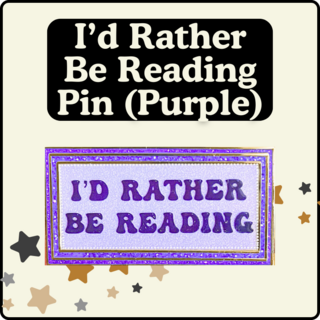 I'd Rather Be Reading Pin Purple
