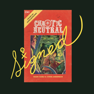 CHAOTIC NEUTRAL signed copy