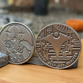 DRINK DEEP AND DESCEND metal coin