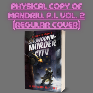 MANDRILL P.I. Vol. 2 Physical Copy (Regular Cover)