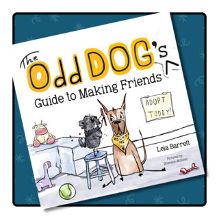 Signed Hardcover: The Odd Dog's Guide to Making Friends