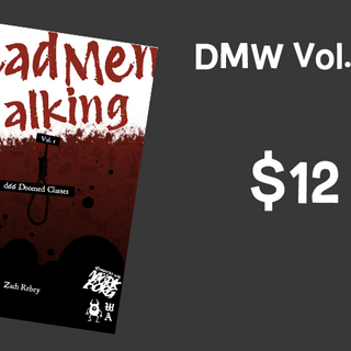 Dead Men Walking, Vol. 1 Physical Copy