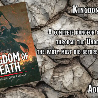 Kingdom of Death Campaign