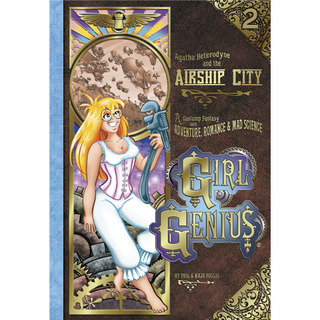 Girl Genius Graphic Novel Vol. 02 SOFTCOVER