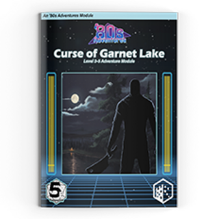 Adventure Module: Curse of Garnet Lake