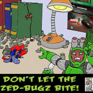 Don't Let The Zed-Bugz Bite Expansion (imported via Kickstarter)