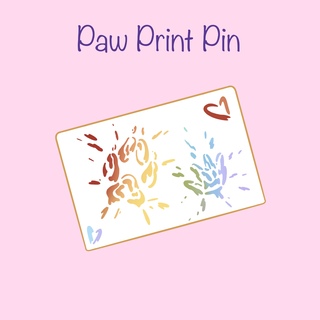 Paw Print Painting Pin