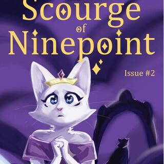 The Scourge of Ninepoint: Issue 2 (ebook)