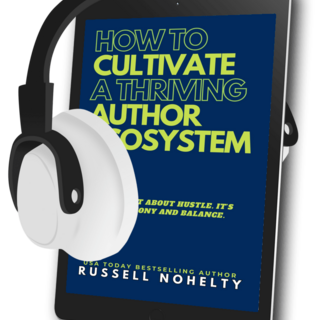 How to Cultivate a Thriving Author Ecosystem (audiobook)
