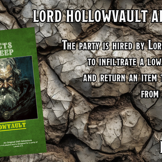 Lord Hollowvault Adventure