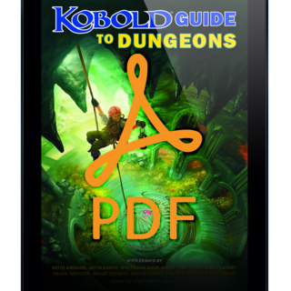 Kobold Guide to Dungeons (PDF)