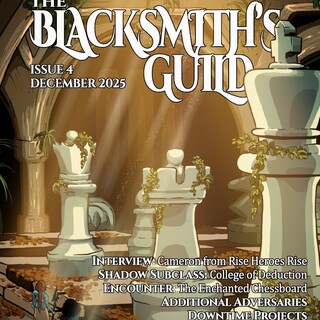 The Blacksmith's Guild Issue #4