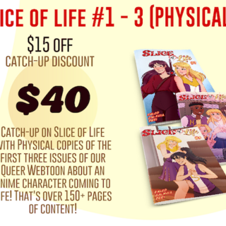 Slice of Life #1-3 (Physical)*