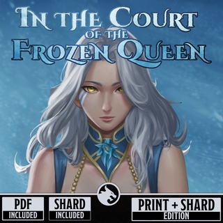 In the Court of the Frozen Queen - Print + Shard Tabletop Module (US/Canada/UK/EU)