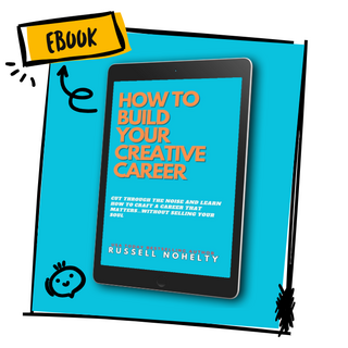 How to Build Your Creative Career EBOOK