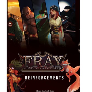 Fray - Champions of the Every-Verse / Reinforcements Pack