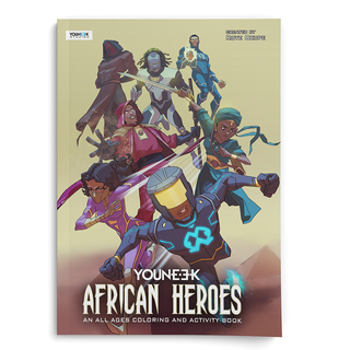 YouNeek African Heroes - An All Ages Coloring And Activity Book