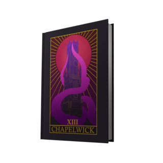 Chapelwick (Deluxe Hardcover Book)