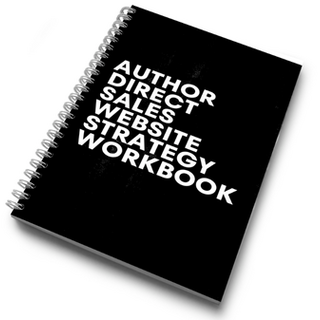 Author Direct Sales Website Strategy Workbook (physical workbook)