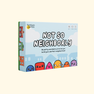 Not So Neighborly Game