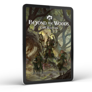 Beyond the Woods Core Rulebook PDF
