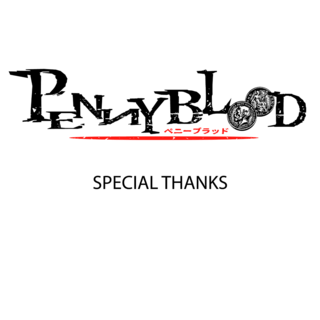 Penny Blood - Special Thanks | スペシャルサンクス