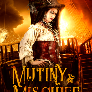 Mutiny & Mischief (Mystic Marauder Book 3) - Ebook