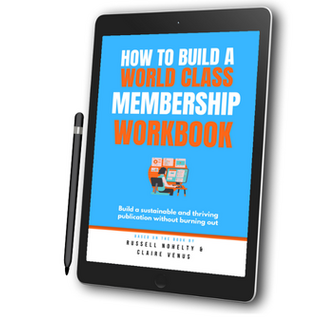 How to Build a World Class Membership Workbook (e-workbook)