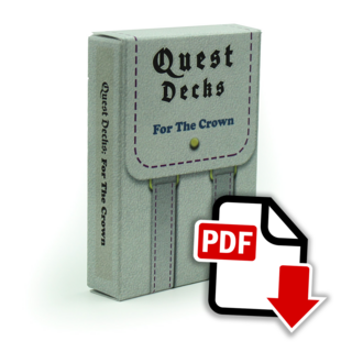 Digital Quest Decks: For the Crown (PDF)