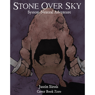 Stone Over Sky - Caver Adventure Module