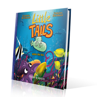 LITTLE TAILS UNDER THE SEA Hardcover