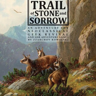 Trail of Stone and Sorrow