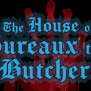 The House of Gureaux the Butcher (Physical)