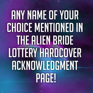Additional Acknowledgment in the Alien Bride Lottery Vol. 1 Hardcover