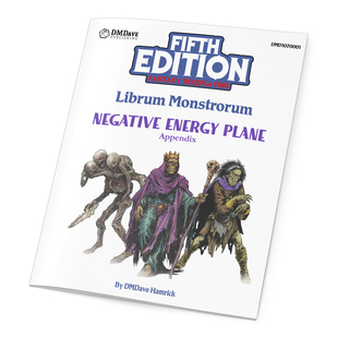 Librum Monstrorum - Negative Energy Plane Appendix