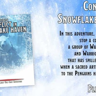 Conflict in Snowflake Haven