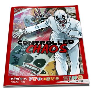 Controlled Chaos Oxymoron Process Zine [Campaign Exclusive]