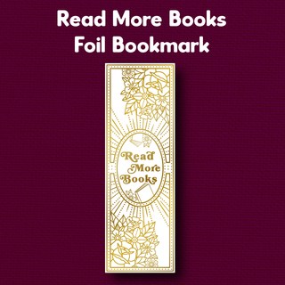 Read More Books Foil Bookmark