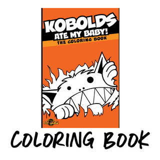 Kobolds Ate My Baby coloring book