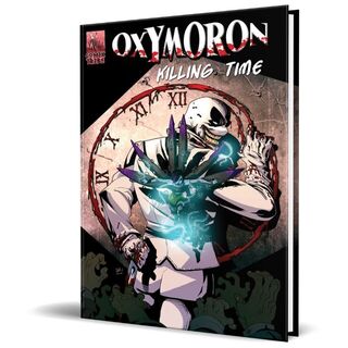 Oxymoron: Killing Time Anthology [Deluxe Oversized Hardcover]