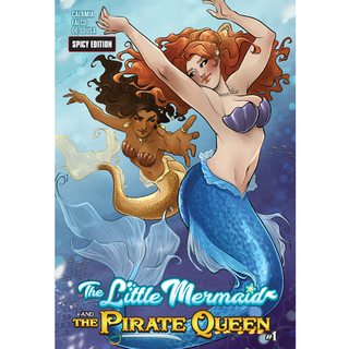 Little Mermaid #1 (SPICY/MATURE Edition) (Physical - Cvr A)*