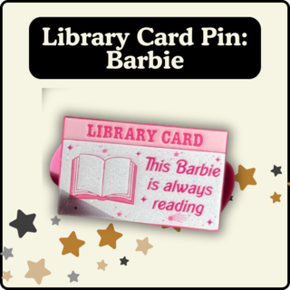 Library Card Pin Barbie