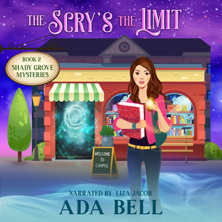 The Scry's the Limit Audiobook (Shady Grove Psychic Mysteries Book 2)